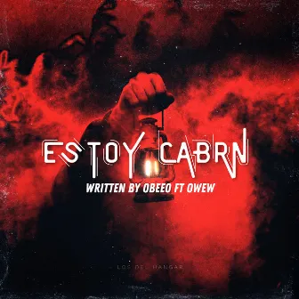 Estoy Cabrn by Obeeo