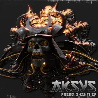 Prema Shanti EP by Aksys