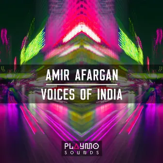 Voices of India by Amir Afargan