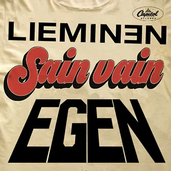 Sain Vain Egen by Lieminen