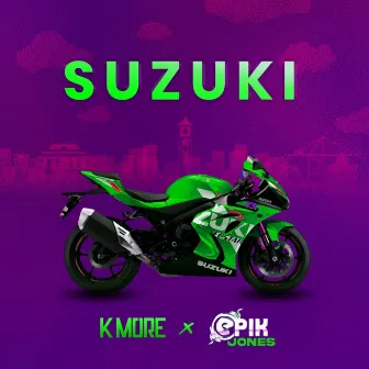 Suzuki by Epik Jones