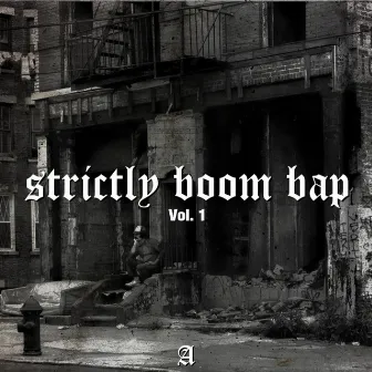 Strictly Boom Bap, Vol. 1 by Antidote Beats