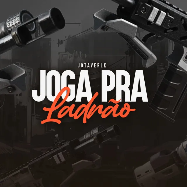 Joga pra Ladrão