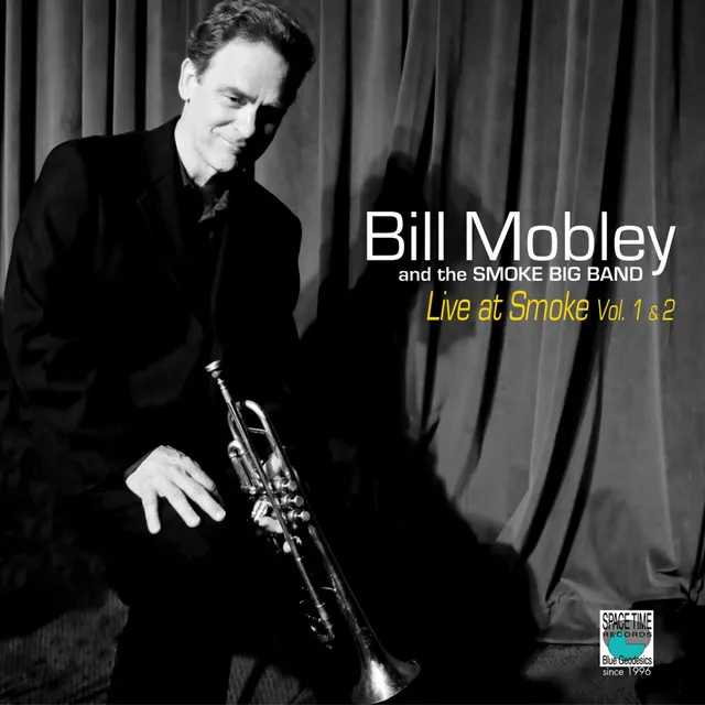 Bill Mobley Live at Smoke (Vols. 1 & 2)