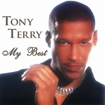 My Best by Tony Terry