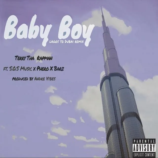 Baby Boy (Lagos To Dubai Remix)