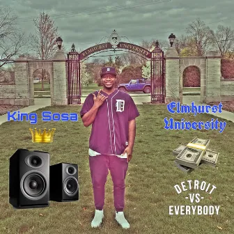 Elmhurst University by King Sosa