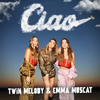 CIAO by Twin Melody