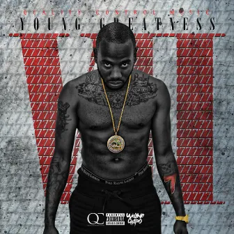 Seven (VII) by Young Greatness