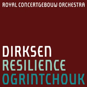 Dirksen: Resilience by Alexei Ogrintchouk