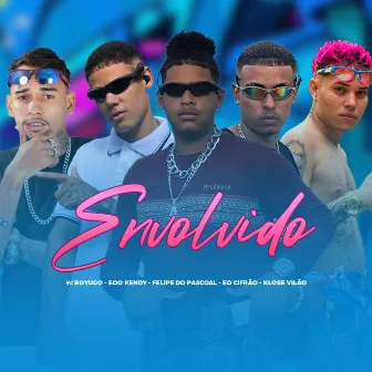 Envolvido by mc boyugo