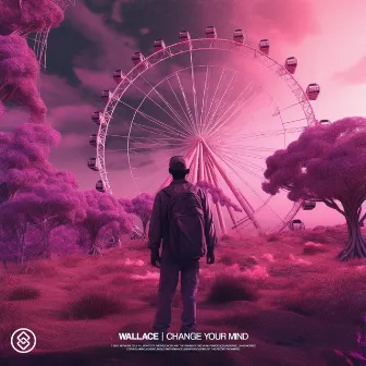 Change Your Mind by Wallace