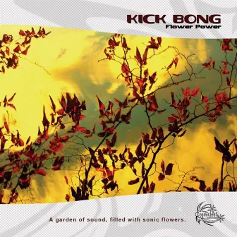 Flower Power by Kick Bong