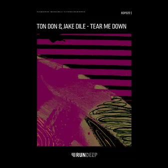 Tear Me Down by Ton Don