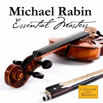 Essential Masters by Michael Rabin