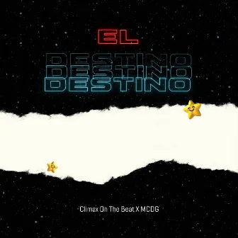 El Destino by Climax On The Beat