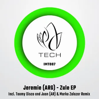 Zule EP by Jeremie (ARG)