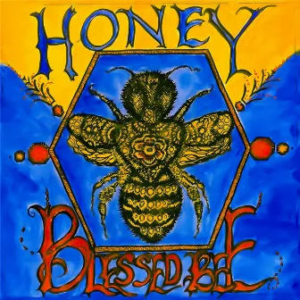 Blessed Bee by Honey