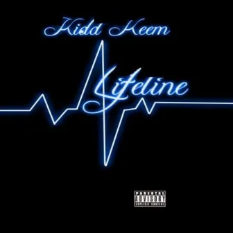 Lifeline by Kidd Keem