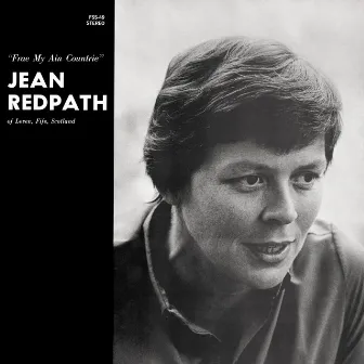 Frae My Ain Countrie by Jean Redpath