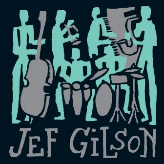 Jef Gilson by Jef Gilson