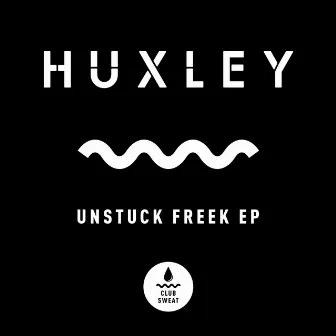 Unstuck Freek by Huxley