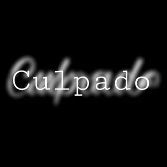 Culpado by YMDINOBEST