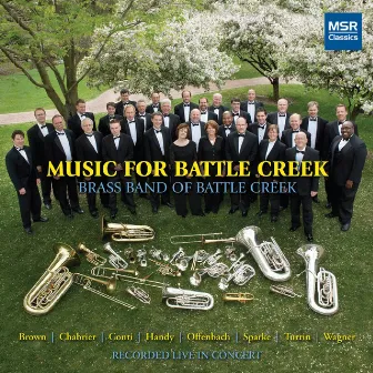 Band Music from Battle Creek by Brass Band of Battle Creek