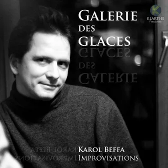 Galerie des glaces by Karol Beffa