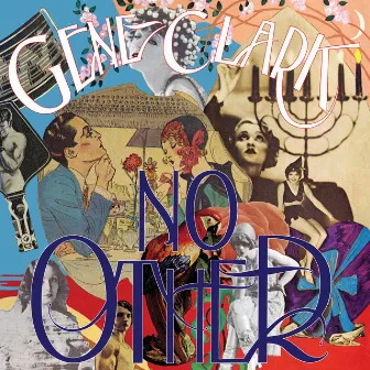 No Other (Deluxe Edition) by Gene Clark