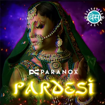 Pardesi - Single by Paranox