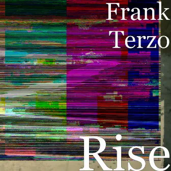 Rise by Frank Terzo