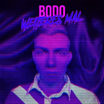 Weiteres Mal by Bodo