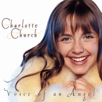 Voice Of An Angel by Charlotte Church