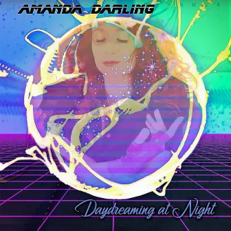 Daydreaming at Night by Amanda Darling