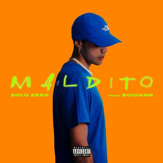 Maldito by Solo Zero