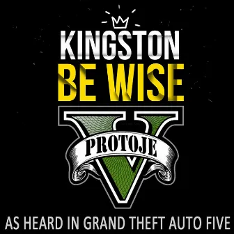 Kingston Be Wise (As Heard In 