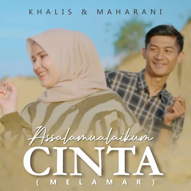 Assalamualaikum Cinta - Melamar