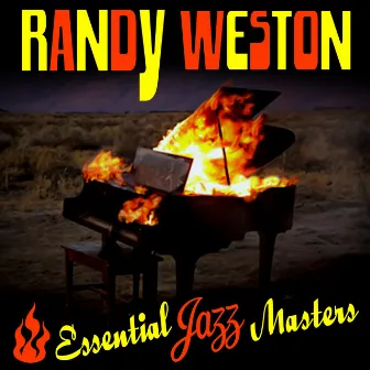 Essential Jazz Masters by Randy Weston