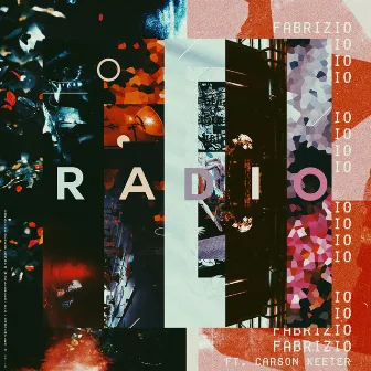 Radio (ft. Carson Keeter) by Fabrizio