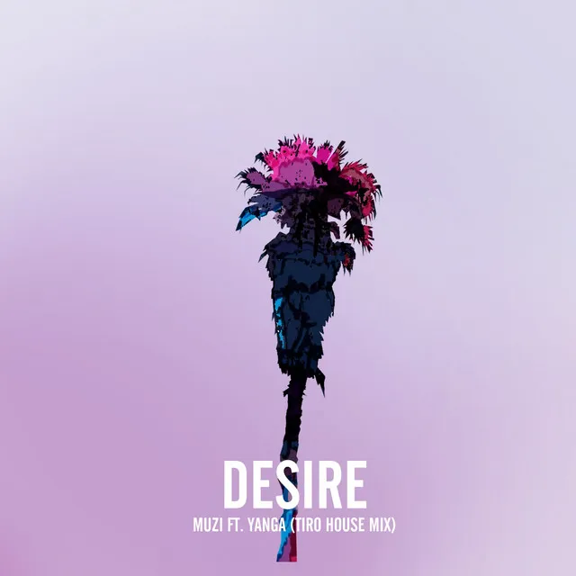 Desire - Tiro House Mix