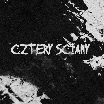 Cztery Ściany by BRN tfl