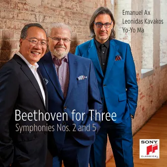 Beethoven for Three: Symphonies Nos. 2 and 5 by Leonidas Kavakos