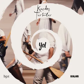 Yol by Kardes Türküler