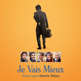 Je vais mieux (Bande originale du film) by Quentin Sirjacq