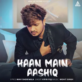 Haan Main Aashiq by Mavi Dadri Wala