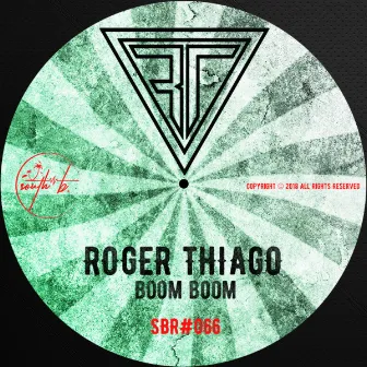 Boom Boom by Roger Thiago