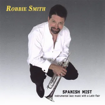 Spanish Mist by Robbie Smith