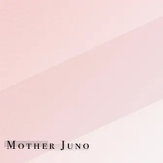 Devotion by Mother Juno