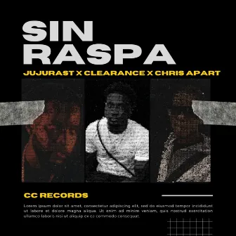 Sin Raspa by Chris Apart